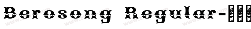 Berosong Regular字体转换 Berosong Regular字体转换